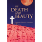Of Death and Beauty - Paperback