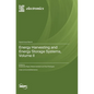 Energy Harvesting and Energy Storage Systems, Volume II - Hardcover
