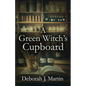 A Green Witch's Cupboard - Paperback