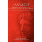 Anni Ultimi: A Roman Stoic Guide to Retirement, Old Age and Death - Paperback