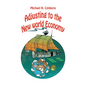 Adjusting to the New World Economy - Paperback