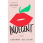 Indecent - Paperback