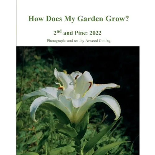 How Does My Garden Grow? - Paperback