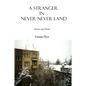 A Stranger in Never-Never Land - Paperback