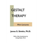 Gestalt Therapy Mini Lectures - Paperback
