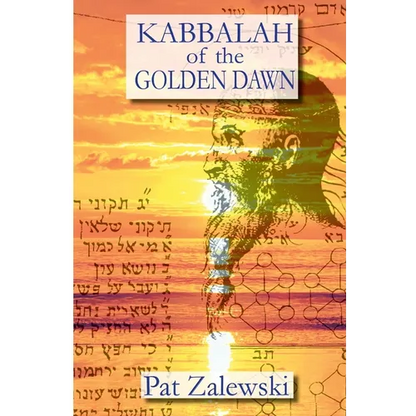 KABBALAH of the GOLDEN DAWN - Paperback