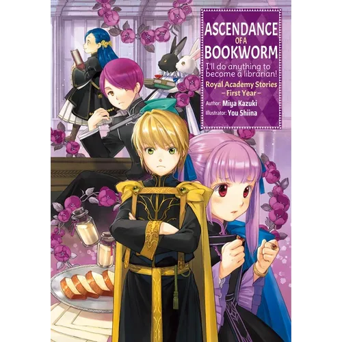 Ascendance of a Bookworm: Royal Academy Stories - First Year (Light Novel): Volume 1 - Paperback