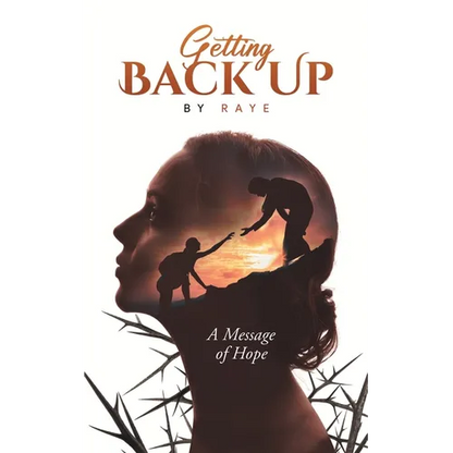 Getting Back Up: A Message of Hope - Paperback