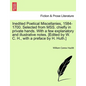 Inedited Poetical Miscellanies, 1584-1700. Selected from MSS. chiefly in private hands. With a few explanatory and illustrative notes. [Edited by W. C - Paperback