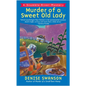 Murder of a Sweet Old Lady: A Scumble River Mystery - Mass Market Paperbound