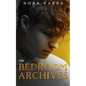 The Bedroom Archives - Paperback