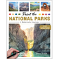 Paint the National Parks: A Watercolor Journey - Includes Traceable Templates and Video Tutorials - Paperback