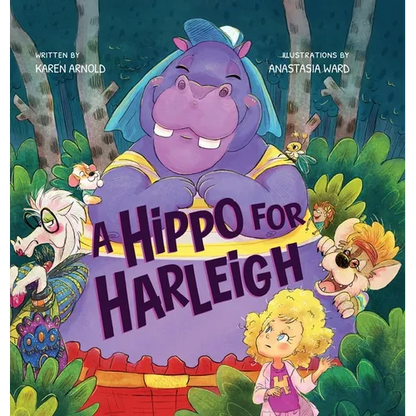 A Hippo for Harleigh - Hardcover