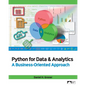 Python for Data & Analytics: A Business-Oriented Approach - Paperback