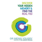 Discover Your Hidden Memory & Find the Real You - Paperback