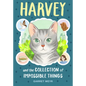 Harvey and the Collection of Impossible Things - Hardcover