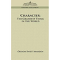 Character: The Grandest Thing in the World - Paperback