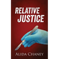Relative Justice - Paperback