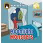 Moonlight Monsters - Hardcover