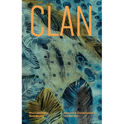 Clan: Short Stories by Soon Ai Ling - Paperback