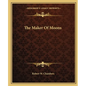The Maker of Moons - Paperback