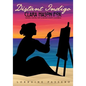 Distant Indigo: Clara Mason Fox: Pioneer, Painter, Poet of Orange County, California - Paperback
