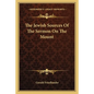 The Jewish Sources of the Sermon on the Mount - Paperback