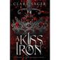 A Kiss of Iron - Paperback
