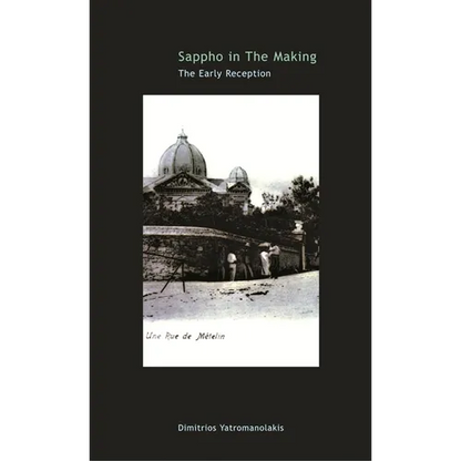 Sappho in the Making: The Early Reception - Paperback