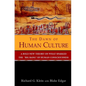 The Dawn of Human Culture - Hardcover