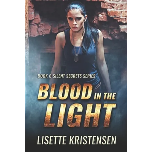 Blood in the Light: Book 6 - Paperback