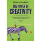 The Power of Creativity (Book 2): An Uncommon Guide to Mastering Your Inner Genius and Finding New Ideas That Matter - Paperback
