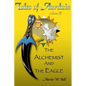 The Alchemist and the Eagle: Tales of Aurduin - Paperback