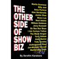 The Other Side of Showbiz (hardback) - Hardcover