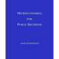 Microeconomics for Public Decisions - Paperback