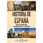 Historia de España: Una guía fascinante sobre la historia de España y el pueblo vasco - Paperback