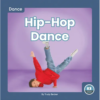 Hip-Hop Dance - Library Binding