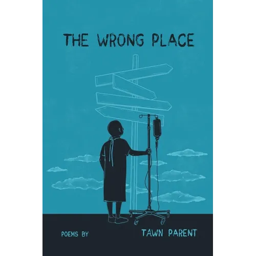 The Wrong Place - Paperback