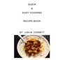 Quick & Easy Cooking Recipe Book - Paperback