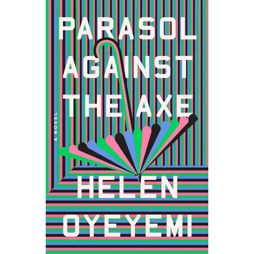 Parasol Against the Axe - Paperback