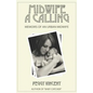 Midwife: A Calling - Paperback