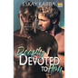 Deeply Devoted To Him - Paperback