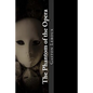 The Phantom of the Opera - Paperback