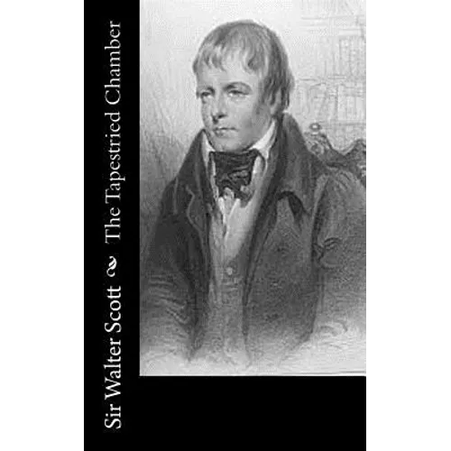 The Tapestried Chamber - Paperback