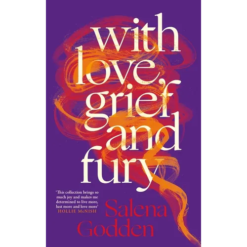 With Love, Grief and Fury - Hardcover