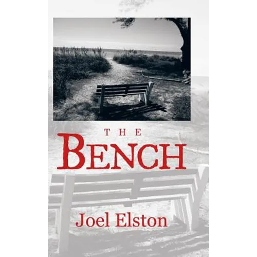 The Bench - Hardcover