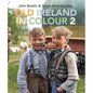 Old Ireland in Colour 2 - Hardcover