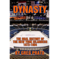 Dynasty: The Oral History of the New York Islanders, 1972-1984 - Paperback
