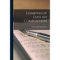 Elements of English Composition [microform] - Paperback