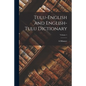Tulu-English and English-Tulu Dictionary; Volume 1 - Paperback